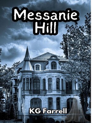cover image of Messanie Hill